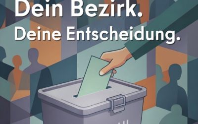 Dein Bezirk. Deine Entscheidung. – Jetzt Postkarten bestellen und zur Wahl informieren